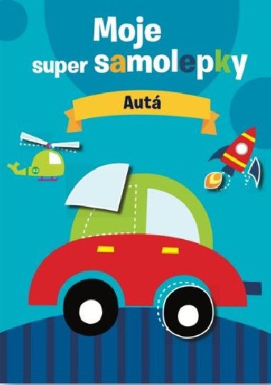 Moje super samolepky Aut - 