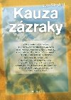 Kauza zzraky - Lee Strobel