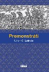 Premonstrti - Ulrich G. Leinsle