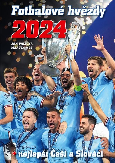 Fotbalov hvzdy 2024 - Jan Palika, Martin Mls