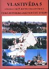 Vlastivěda 5 Česká republika jako součást Evropy - 
