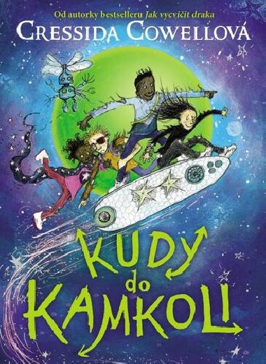 Kudy do kamkoli - Cressida Cowellov