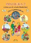 Prvouka 2 - uebnice pro 2. ronk Z - ten s porozumnm - Zdislava Novkov; Eva Julnkov