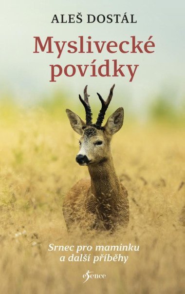 Myslivecké povídky - Aleš Dostál