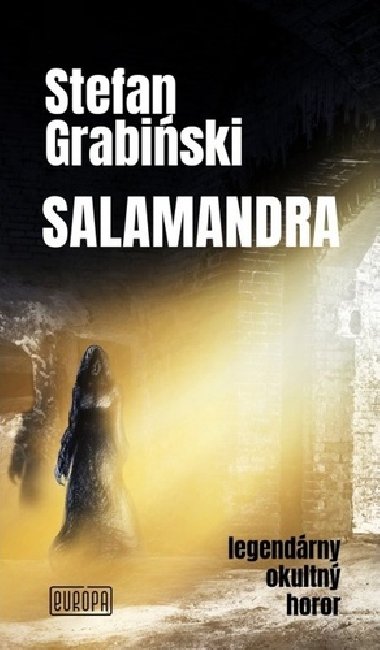 Salamandra - Stefan Grabiski; Tom Horvth