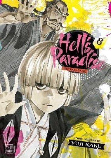 Hells Paradise: Jigokuraku, Vol. 8 - Kaku Yuji