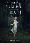Zrada - Strci sn - Jasmina Petlach