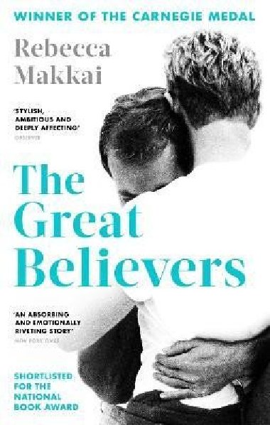 The Great Believers - Makkai Rebecca