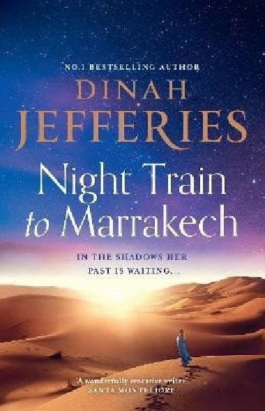Night Train to Marrakech (The Daughters of War, Book 3) - Jefferies Dinah