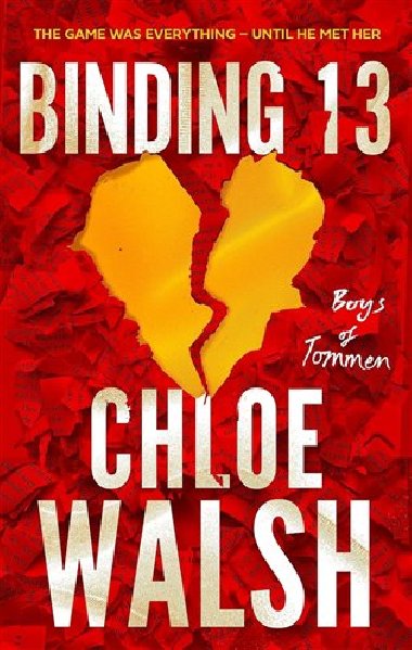 Binding 13: Epic, emotional and addictive romance from the TikTok phenomenon - Walsh Chloe