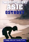 Jihovchodn asie  ostrovy - Chris Rowthorn