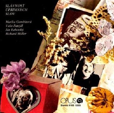 Slávnosť úprimných slov - Marika Gombitová,Richard Müller,Vašo Patejdl