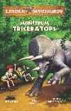 Ztoka dinosaurovo Montrum Triceratops - Rex Stone