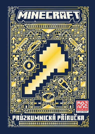 Minecraft - Průzkumnická příručka - Mojang