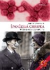 Španělská chřipka - Příběh pandemie z roku 1918 - Harald Salfellner