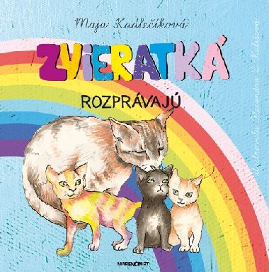 Zvieratk sa rozprvaj - Maja Kadlekov