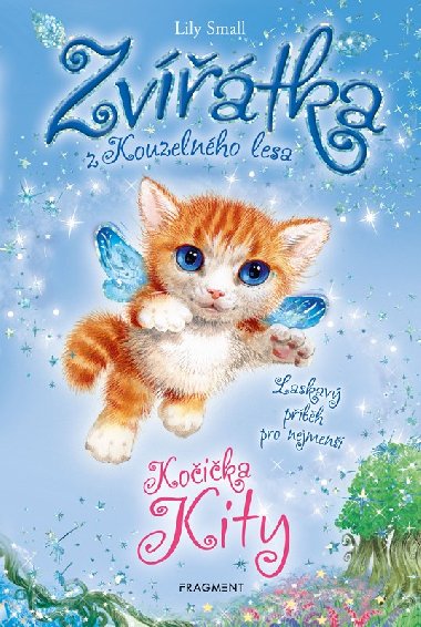 Zvtka z Kouzelnho lesa - Koika Kity - Lily Small