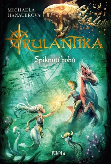 Rulantika: Spiknut boh - Michaela Hanauerov