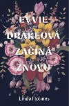Evvie Drakeov zan znovu - Linda Holmes