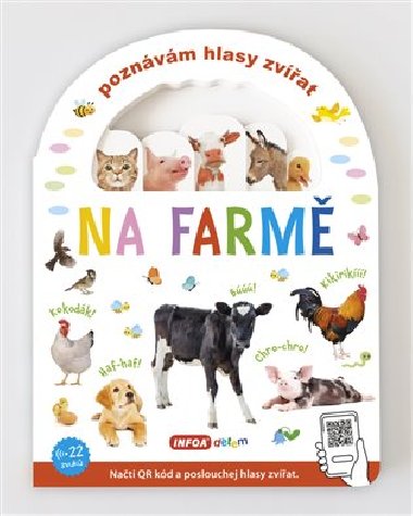 Poznvm hlasy zvat - Na farm (s QR kdy) - Infoa