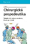 Chirurgick propedeutika - Ji Pral