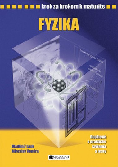 Fyzika - Miroslav Vondra; Vladimr Lank