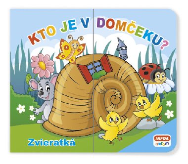 Kto je v domeku? Zvieratk - 