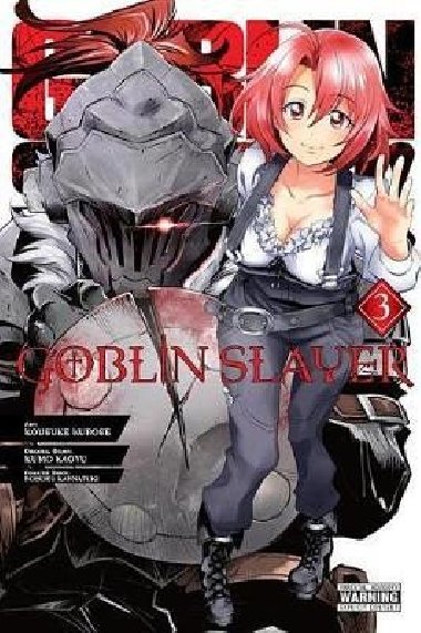 Goblin Slayer, Vol. 3 (manga) - Kagyu Kumo