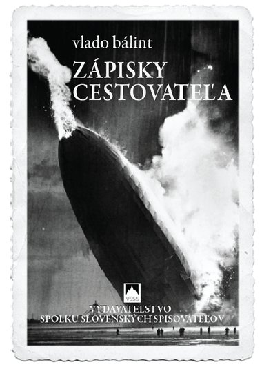 Zpisky cestovatea - Vlado Blint