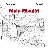 Mal Mikul - Goscinny Ren, Semp Jean-Jacques,