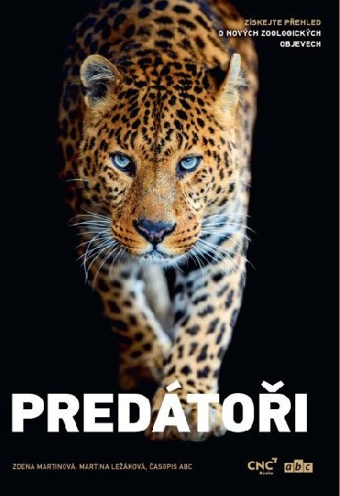 Predtoi - Zskejte pehled o novch zoologickch objevech - Zdena Martinov, Martina Lekov