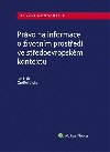 Prvo na informace o ivotnm prosted ve stedoevropskm kontextu - Hak Jan, Vcha Ondej