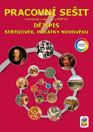 Dějepis 7 Středověk, počátky novověku Pracovní sešit - 