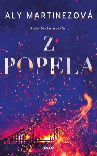 Z popela - Martinezov Aly