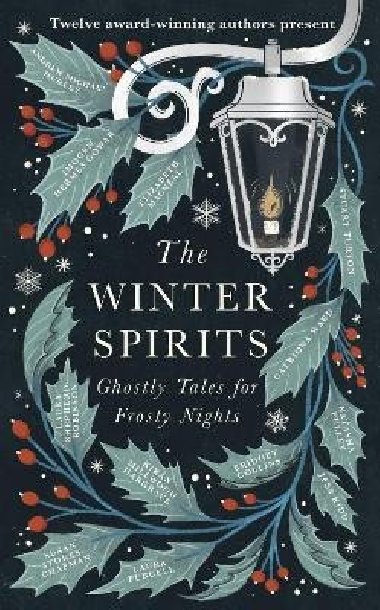 The Winter Spirits: Ghostly Tales for Frosty Nights - Collins Bridget