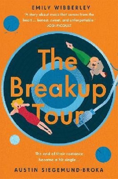 The Breakup Tour - Wibberley Emily