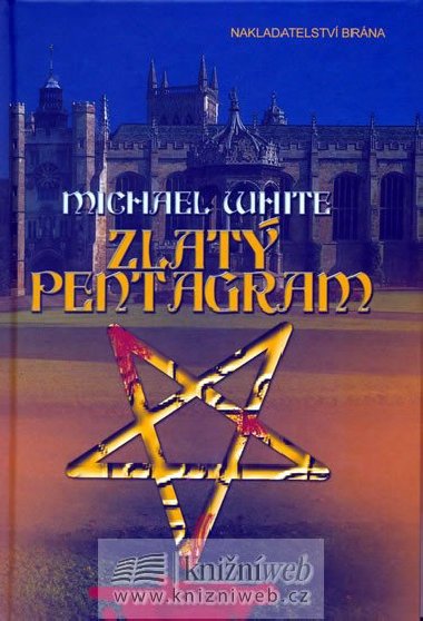 Zlat pentagram - Michael White