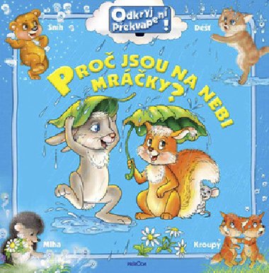 Proč jsou na nebi mráčky? - Oľga Ulasevičová; Sergej Chušanu