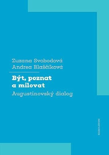 Bt, poznat a milovat - Andrea Blakov,Zuzana Svobodov
