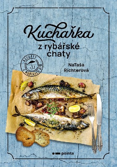 Kuchaka z rybsk chaty - Nataa Richterov