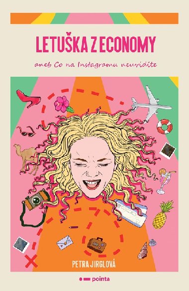 Letuka z economy aneb co na Instagramu neuvidte - Petra Jirglov