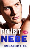 Polbit nebe - Krista Ritchie; Becca Ritchie
