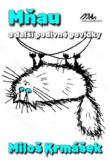 Mau a jin podivn povdky - Milo Krmek
