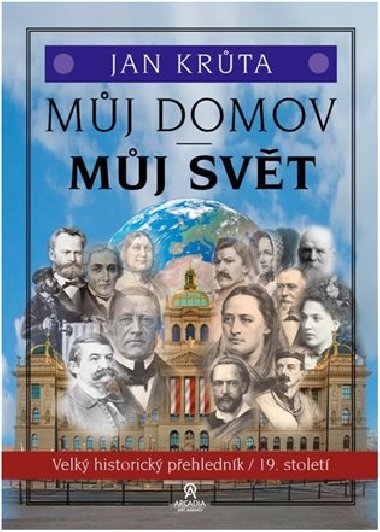Mj domov, mj svt - (19. stolet) - Jan Krta