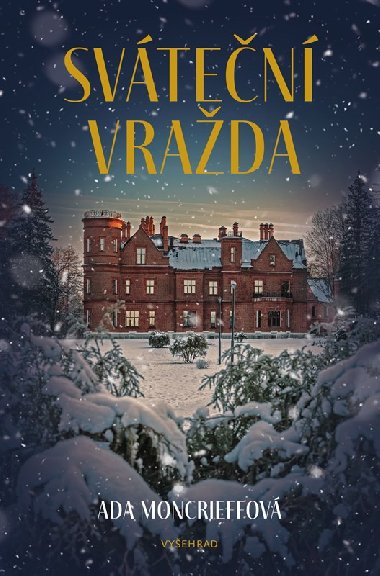 Svten vrada - Ada Moncrieffov