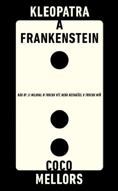 Kleopatra a Frankenstein - Coco Mellors