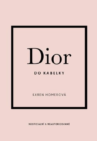Dior do kabelky - Karen Homer