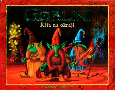 Goblini - Danny Willis