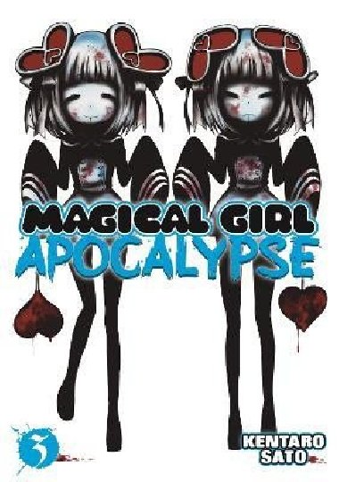 Magical Girl Apocalypse 3 - Sato Kentaro