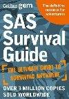 SAS Survival Guide : How to Survive in the Wild, on Land or Sea - Wiseman John